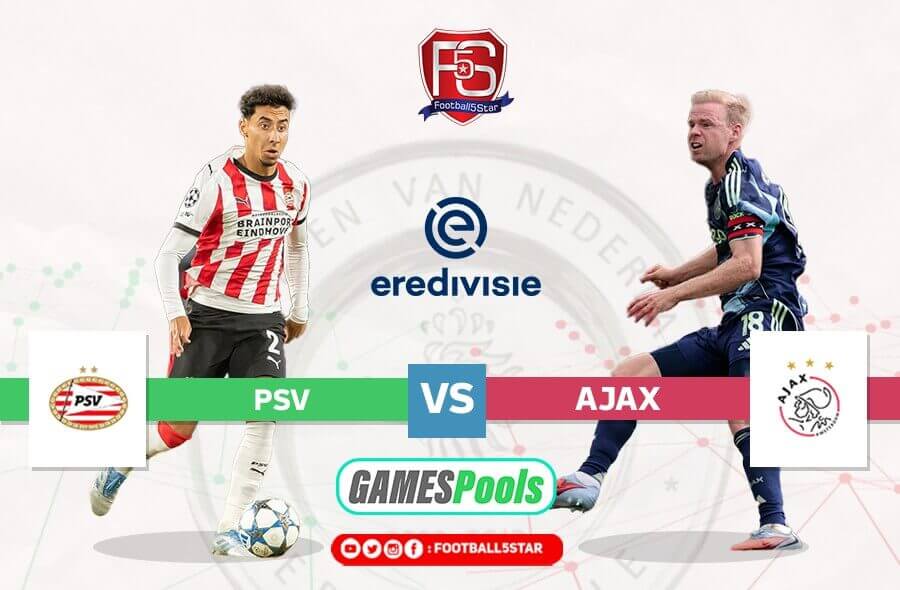 PSV vs Ajax: Duel Sengit Juara Bertahan!